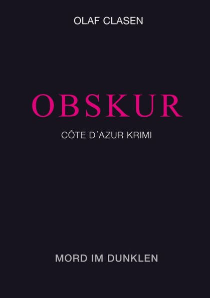 Obskur: Mord im Dunklen