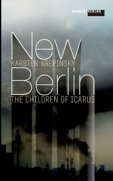 New Berlin: The Children of Icarus