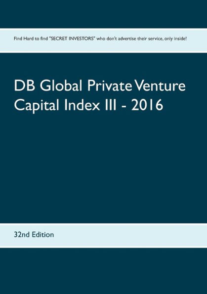 DB Global Private Venture Capital Index III - 2016: 32nd Edition