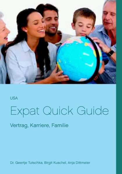 USA Expat Quick Guide: Vertrag, Familie, Karriere