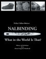 Nalbinding - What in the World Is That?: History and Technique of an Almost Forgotten Handicraft