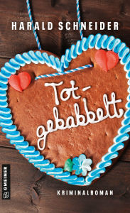 Free downloadable books on j2ee Totgebabbelt: Kriminalroman by Harald Schneider (English literature)