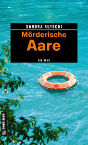 Free audio book download mp3 Mörderische Aare: Krimis
