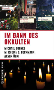 Title: Im Bann des Okkulten, Author: Dieter Beckmann