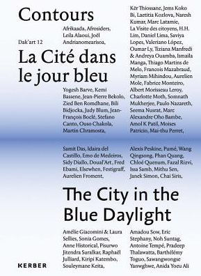 Contours: The City in the Blue Daylight: Dak¿art 12 Vol II