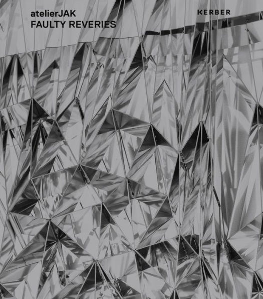 atelierJAK: Faulty Reveries