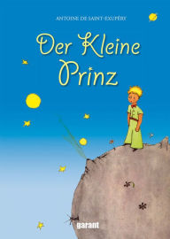 Title: Der kleine Prinz, Author: Antoine de Saint-Exupéry