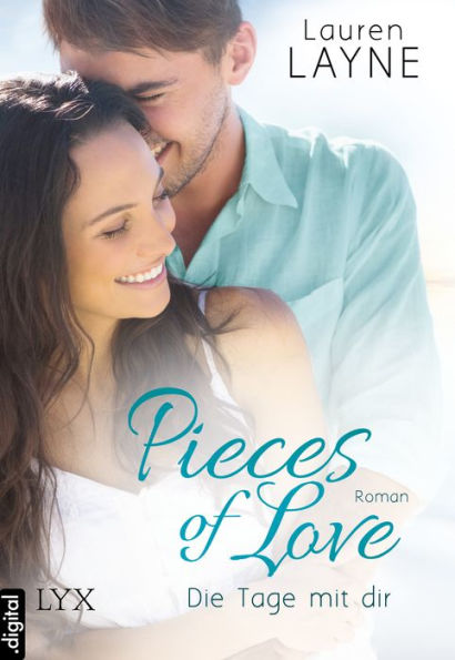 Pieces of Love - Die Tage mit dir