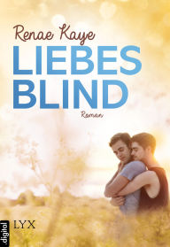 Title: Liebesblind, Author: Renae Kaye