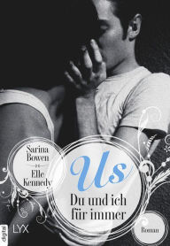 Title: Us - Du und ich für immer, Author: Sarina Bowen