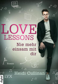 Title: Love Lessons - Nie mehr einsam mit dir, Author: Heidi Cullinan