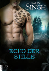 Title: Echo der Stille, Author: Nalini Singh