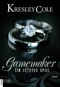 Title: Gamemaker - Ein letztes Spiel, Author: Kresley Cole