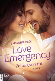 Title: Love Emergency - Zufällig verliebt, Author: Samanthe Beck