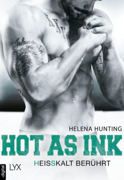 Hot as Ink - Heißkalt berührt