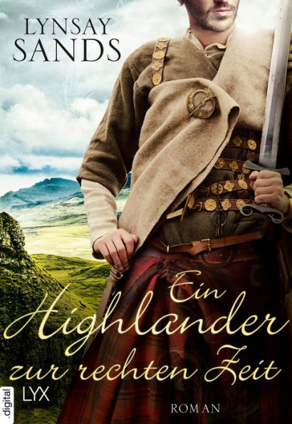 Ein Highlander zur rechten Zeit (Falling for the Highlander)
