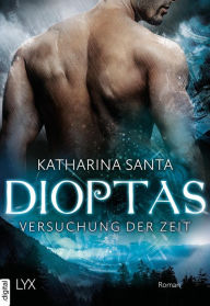 Title: Dioptas - Versuchung der Zeit, Author: King Crooners