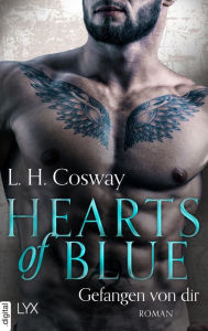 Title: Hearts of Blue - Gefangen von dir, Author: L.H. Cosway