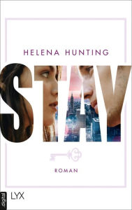 Title: STAY, Author: Helena Hunting