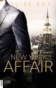 Title: New York Affair, Author: Louise Bay