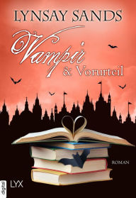 Title: Vampir & Vorurteil, Author: Lynsay Sands