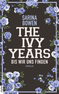 Title: The Ivy Years - Bis wir uns finden, Author: Sarina Bowen