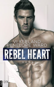 Title: Rebel Heart, Author: Vi Keeland