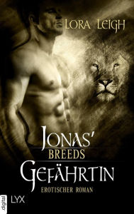 Title: Breeds - Jonas' Gefährtin, Author: Lora Leigh