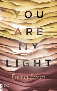 Title: You are my Light: Die Novella zu 