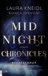 Title: Midnight Chronicles - Nachtschwur, Author: Bianca Iosivoni