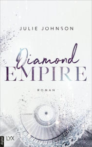 Title: Diamond Empire - Forbidden Royals, Author: Julie Johnson