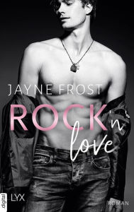 Title: Rock'n'Love, Author: Jayne Frost