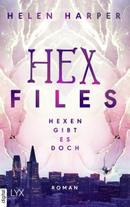 Title: Hex Files - Hexen gibt es doch, Author: Helen Harper