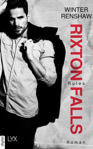 Title: Rixton Falls - Rules, Author: Winter Renshaw