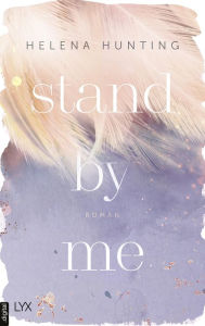 Title: Stand by Me, Author: Helena Hunting