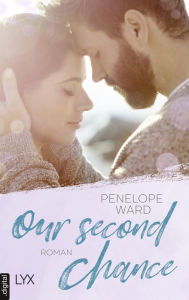 Title: Our Second Chance, Author: Penelope Ward