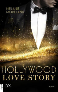 Title: Hollywood Love Story, Author: Melanie Moreland