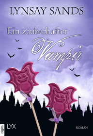 Title: Ein zauberhafter Vampir, Author: Lynsay Sands