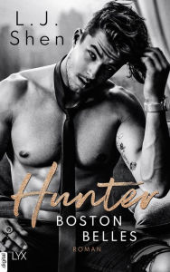 Title: Boston Belles - Hunter, Author: L. J. Shen