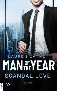 Title: Man of the Year - Scandal Love, Author: Lauren Layne