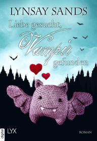Title: Liebe gesucht, Vampir gefunden, Author: Lynsay Sands