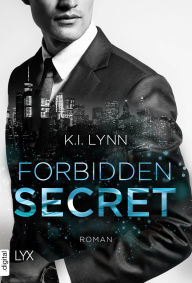 Title: Forbidden Secret, Author: K.I. Lynn