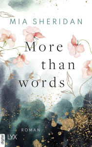 Title: More than Words, Author: Mia Sheridan