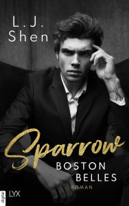 Title: Boston Belles - Sparrow, Author: L. J. Shen