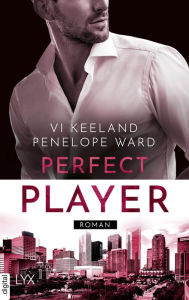 eBookStore best sellers: Perfect Player by Vi Keeland, Penelope Ward, Antje Görnig, Vi Keeland, Penelope Ward, Antje Görnig DJVU CHM