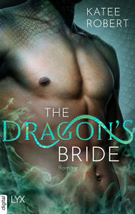 Title: The Dragon's Bride, Author: Katee Robert