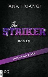 Title: The Striker, Author: Ana Huang