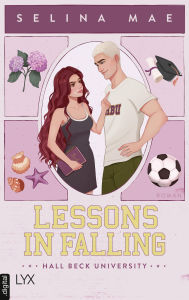 E book free download Lessons in Falling: von WATTPAD-Superstar Selina Mae 9783736324671