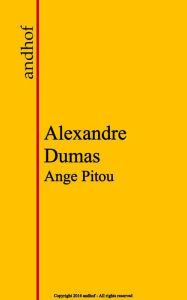 Title: Ange Pitou, Author: Alexandre Dumas
