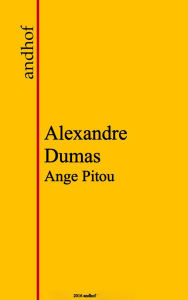Title: Ange Pitou, Author: Alexandre Dumas